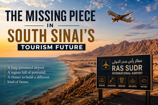 The Missing Piece in South Sinai's Tourism Future